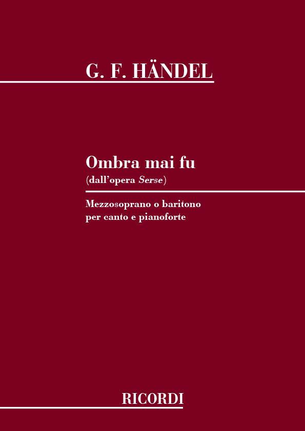 Ombra mai fu (dall' opera Serse)